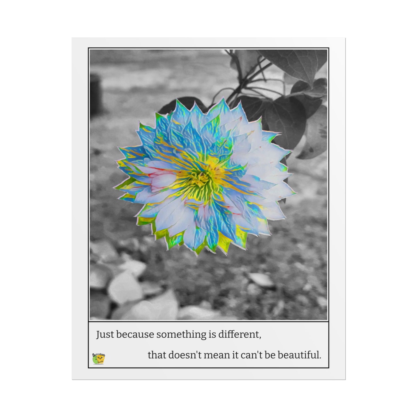 Motivational Different Beautiful Flower Poster