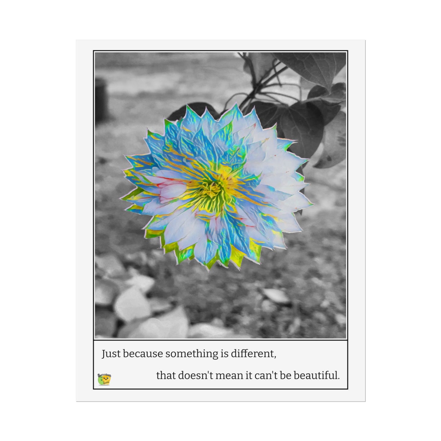 Motivational Different Beautiful Flower Poster